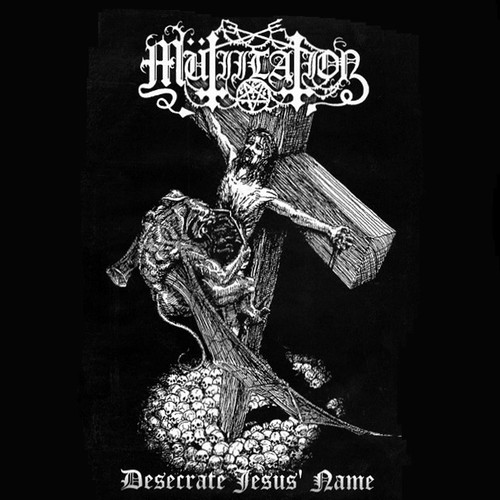Mütiilation desecrate jesus - mütiilation,